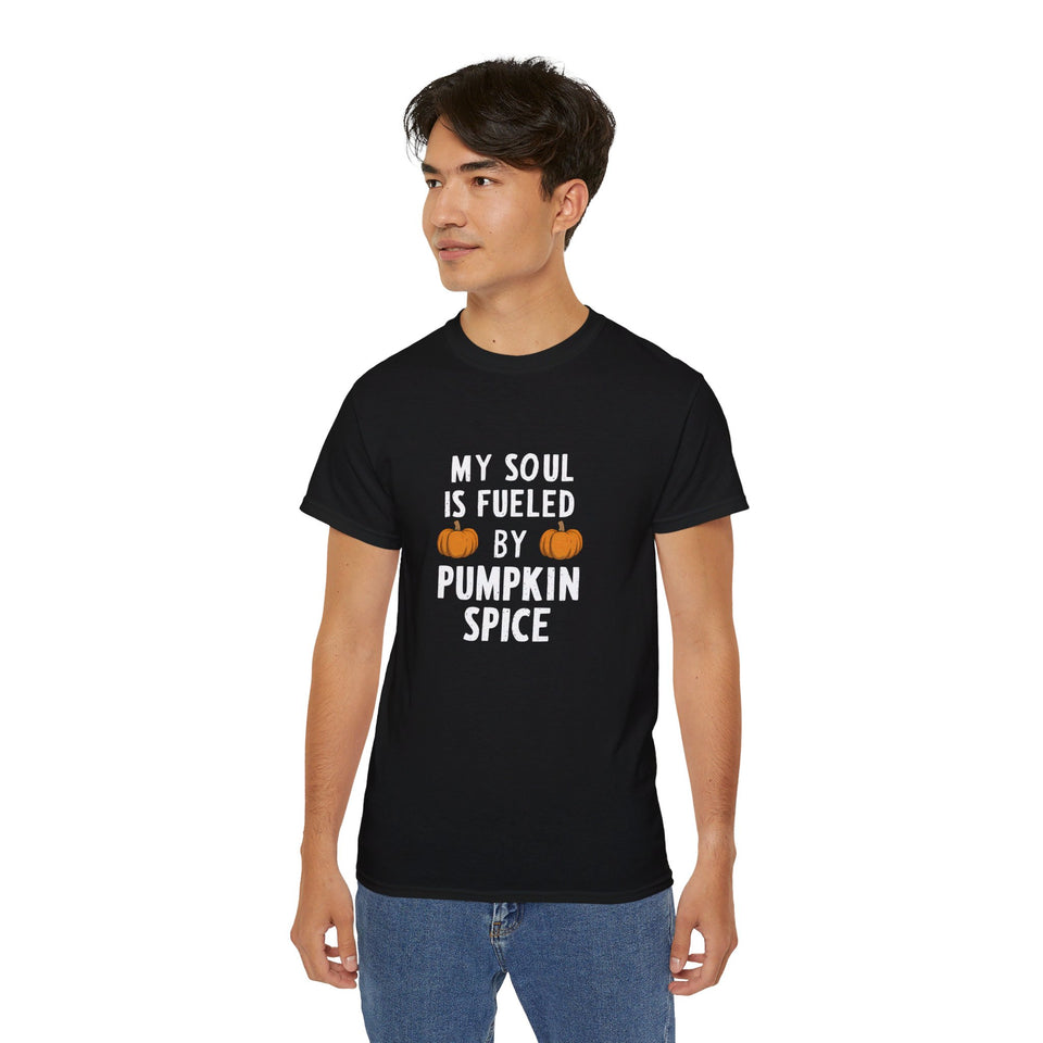 My Soul Is Fueled By Pumpkin Spice Halloween Costumes Shirt | Happy Halloween Gifts | Scary Halloween Merchandise | Spooky Halloween Unisex T-Shirt