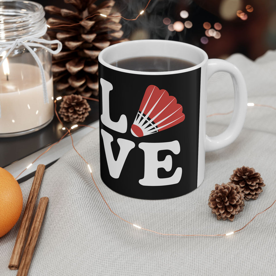 Love Badminton Ceramic Mug | Badminton Gifts (11oz)