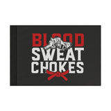 Brazilian Jiu Jitsu Blood Sweat Chokes Flag Banner | BJJ Flag Brazilian Jiu Jitsu Blood Sweat Chokes Flag Banner | BJJ Flag