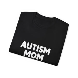 Autism Mom Shirt | Autism Awareness Gifts | Autism Merchandise | Autism Mother Presents Unisex T-Shirt 3 Autism Mom Shirt | Autism Awareness Gifts | Autism Merchandise | Autism Mother Presents Unisex T-Shirt 3