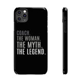 Premium Coach The Woman The Myth The Legend iPhone Case | Coach Gifts Slim Phone Cases Premium Coach The Woman The Myth The Legend iPhone Case | Coach Gifts Slim Phone Cases