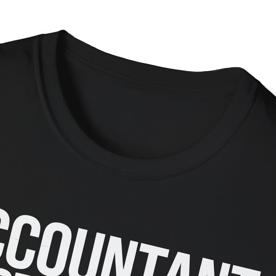 Accountant Because Badass Isn't A Job Title Shirt | Accountant Gifts | Accountant Merchandise Unisex T-Shirt