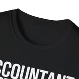 Accountant Because Badass Isn't A Job Title Shirt | Accountant Gifts | Accountant Merchandise Unisex T-Shirt Accountant Because Badass Isn't A Job Title Shirt | Accountant Gifts | Accountant Merchandise Unisex T-Shirt