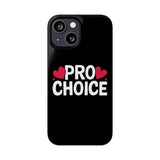 Premium Pro Choice iPhone Case | Feminist Pro Choice Gifts Slim Phone Cases Premium Pro Choice iPhone Case | Feminist Pro Choice Gifts Slim Phone Cases