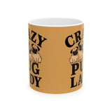 Crazy Pug Lady Mug | Pug Mom Gift | Pug Mom Coffee Mug | Pug Mom Presents Mug 11oz 2 Crazy Pug Lady Mug | Pug Mom Gift | Pug Mom Coffee Mug | Pug Mom Presents Mug 11oz 2