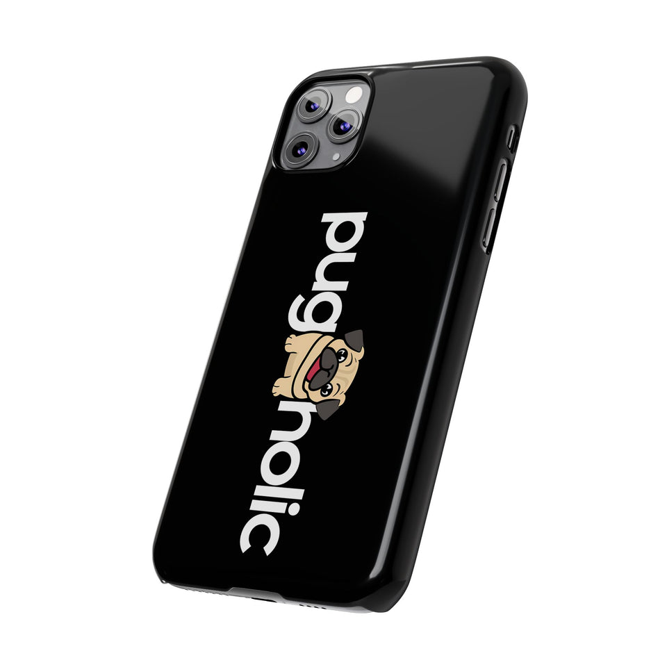 Premium Pugaholic Pug iPhone Case | Cute Pug Gifts Slim Phone Cases