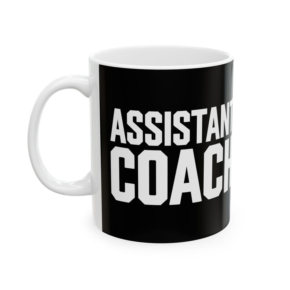 Assistant Coach Ceramic Mug | Bold Assistant Coach Gifts (11oz)