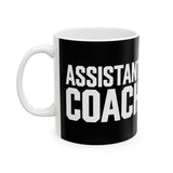 Assistant Coach Ceramic Mug | Bold Assistant Coach Gifts (11oz) Assistant Coach Ceramic Mug | Bold Assistant Coach Gifts (11oz)