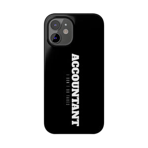 Premium Accountant I Don't Do Taxes iPhone Case | Accountant Gifts Slim Phone Cases Premium Accountant I Don't Do Taxes iPhone Case | Accountant Gifts Slim Phone Cases