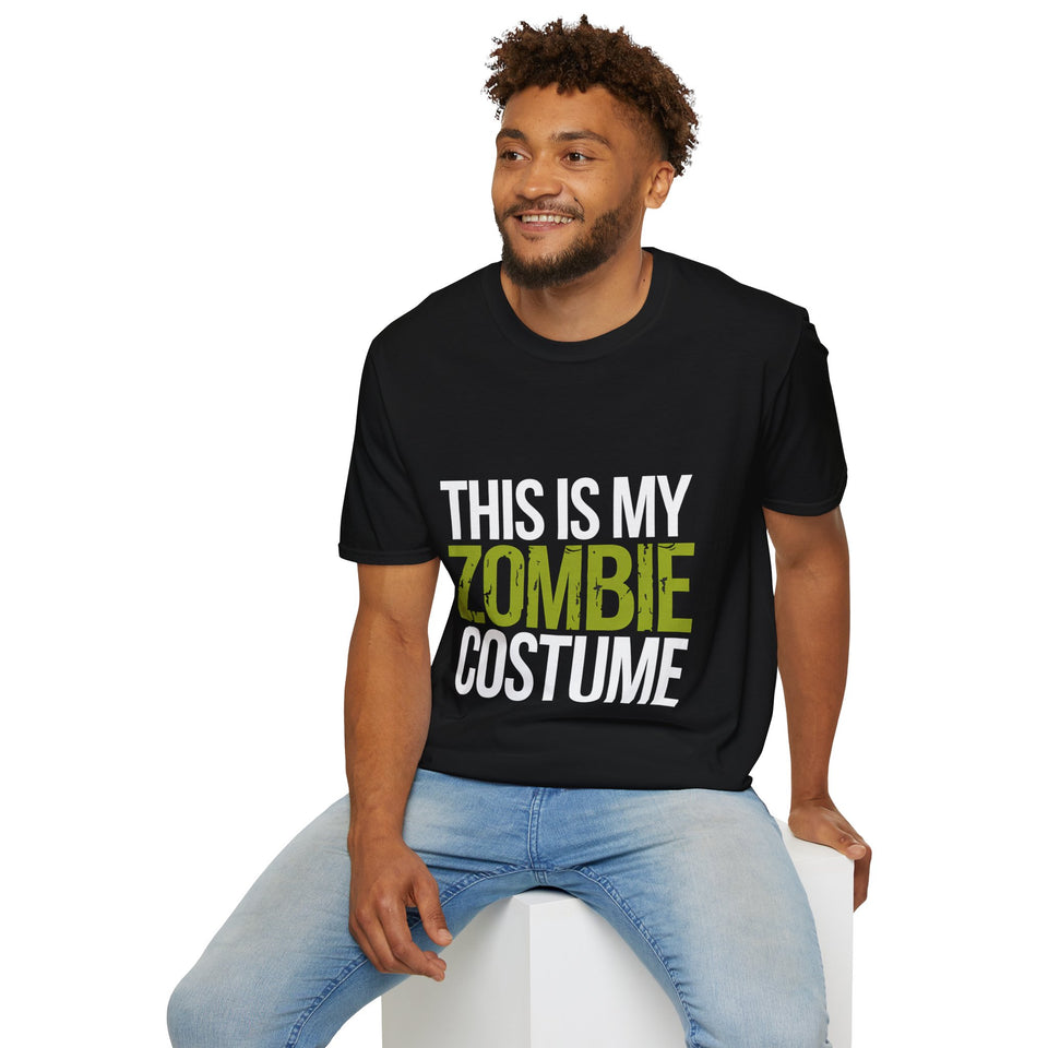 This Is My Zombie Costume T-Shirt | Spooky Zombie Halloween Costume Unisex T-Shirt