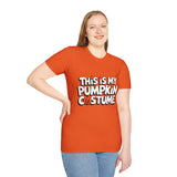 This Is My Pumpkin Costume | Funny Pumpkin Halloween Costume Unisex Softstyle T-Shirt This Is My Pumpkin Costume | Funny Pumpkin Halloween Costume Unisex Softstyle T-Shirt