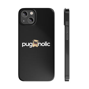 Premium Pugaholic Pug iPhone Case | Pug Gifts Slim Phone Cases Premium Pugaholic Pug iPhone Case | Pug Gifts Slim Phone Cases