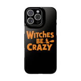 Premium Witches Be Crazy iPhone Case | Witch Wiccan Witchy Gifts Slim Phone Cases Premium Witches Be Crazy iPhone Case | Witch Wiccan Witchy Gifts Slim Phone Cases