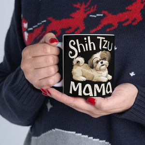 Shih Tzu Mama Mug | Shih Tzu Gifts | Shih Tzu ShihTzu Ceramic Mug 11oz Shih Tzu Mama Mug | Shih Tzu Gifts | Shih Tzu ShihTzu Ceramic Mug 11oz