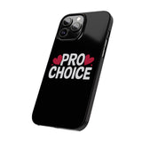 Premium Pro Choice iPhone Case | Feminist Pro Choice Gifts Slim Phone Cases Premium Pro Choice iPhone Case | Feminist Pro Choice Gifts Slim Phone Cases