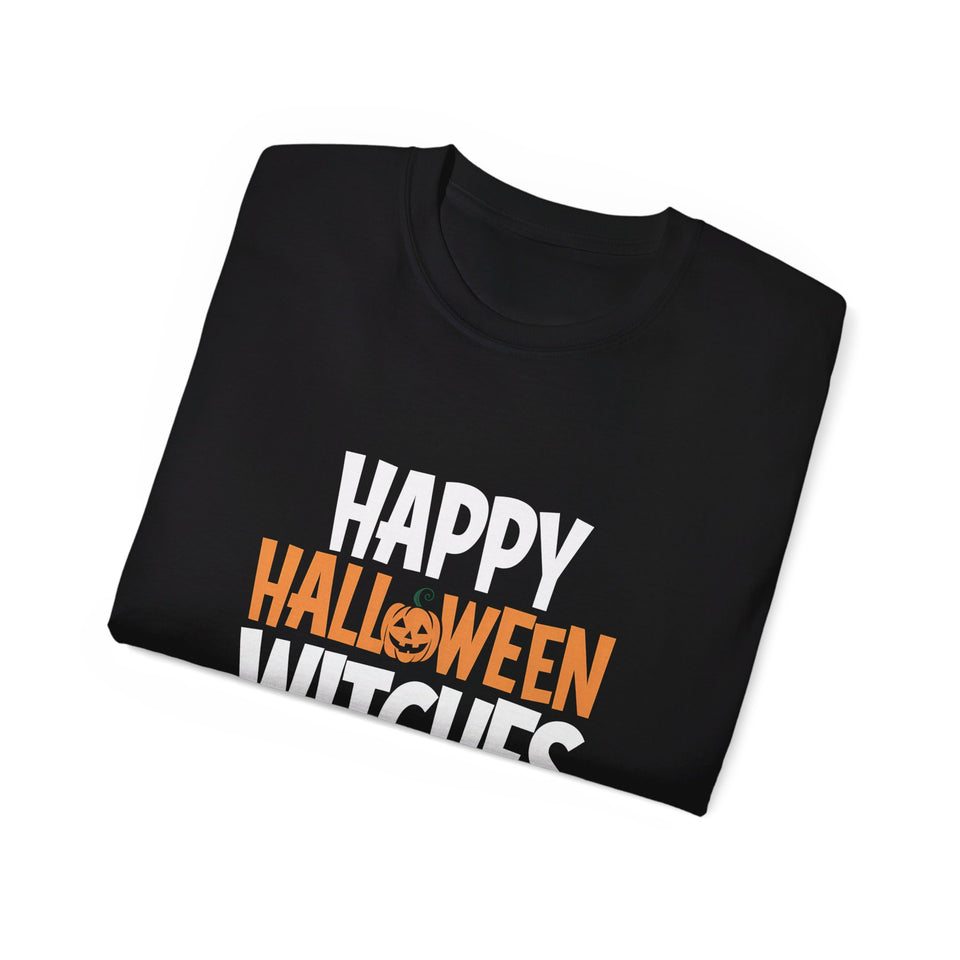 Happy Halloween Witches Shirt | Happy Halloween Gifts | Scary Halloween Merchandise | Spooky Halloween Unisex T-Shirt