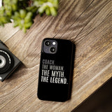 Premium Coach The Woman The Myth The Legend iPhone Case | Coach Gifts Slim Phone Cases Premium Coach The Woman The Myth The Legend iPhone Case | Coach Gifts Slim Phone Cases