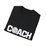 Volleyball Coach T-Shirt | Volleyball Gifts Unisex Coach T-Shirt Volleyball Coach T-Shirt | Volleyball Gifts Unisex Coach T-Shirt