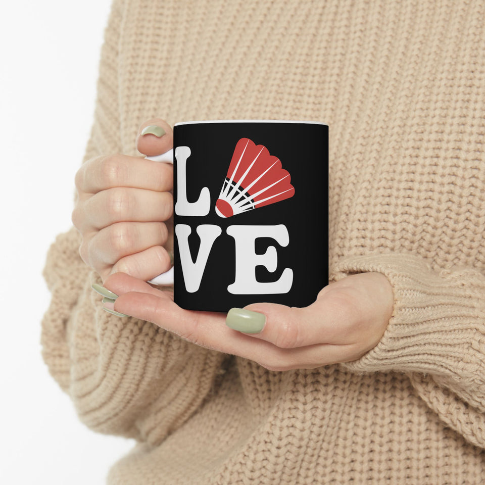 Love Badminton Ceramic Mug | Badminton Gifts (11oz)