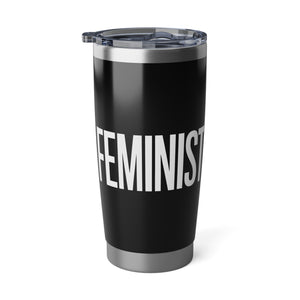 Feminist Vagabond 20oz Tumbler | Feminist Gifts | Feminist Travel Mug