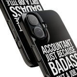 Premium Accountant Because Badass Isn't A Job Title iPhone Case | Accountant Gifts Slim Phone Cases Premium Accountant Because Badass Isn't A Job Title iPhone Case | Accountant Gifts Slim Phone Cases