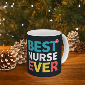 Best Nurse Ever Mug | Nurse Gift | Nurse Coffee Mug | Nurse Gift Ideas Mug 11oz 2 Best Nurse Ever Mug | Nurse Gift | Nurse Coffee Mug | Nurse Gift Ideas Mug 11oz 2