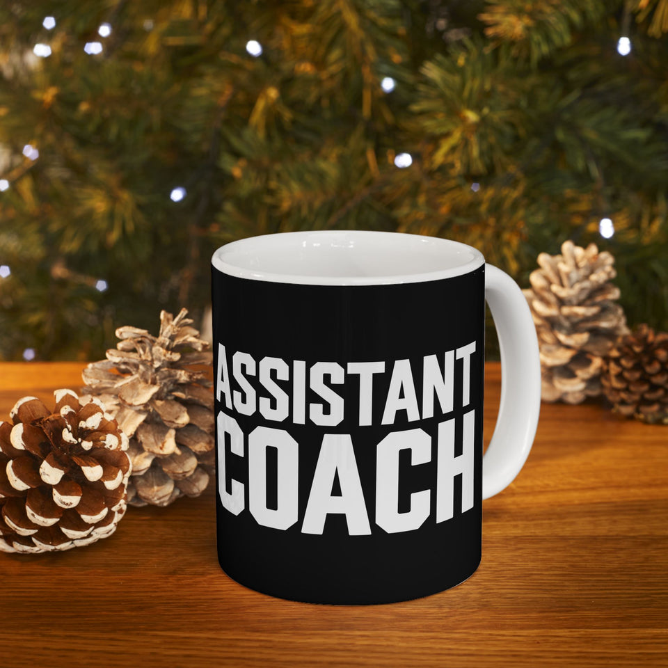 Assistant Coach Ceramic Mug | Bold Assistant Coach Gifts (11oz)