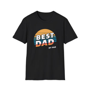 Best Dad By Par Golf Shirt | Funny Golf T Shirt | Father Golf Tee Shirt | Golf Unisex Softstyle T-Shirt 2