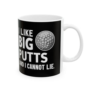 Golf I Like Big Putts Golf  Mug | Golf  Gift | Golf  Coffee Mug | Golf  Gift Ideas Mug 11oz Golf I Like Big Putts Golf  Mug | Golf  Gift | Golf  Coffee Mug | Golf  Gift Ideas Mug 11oz