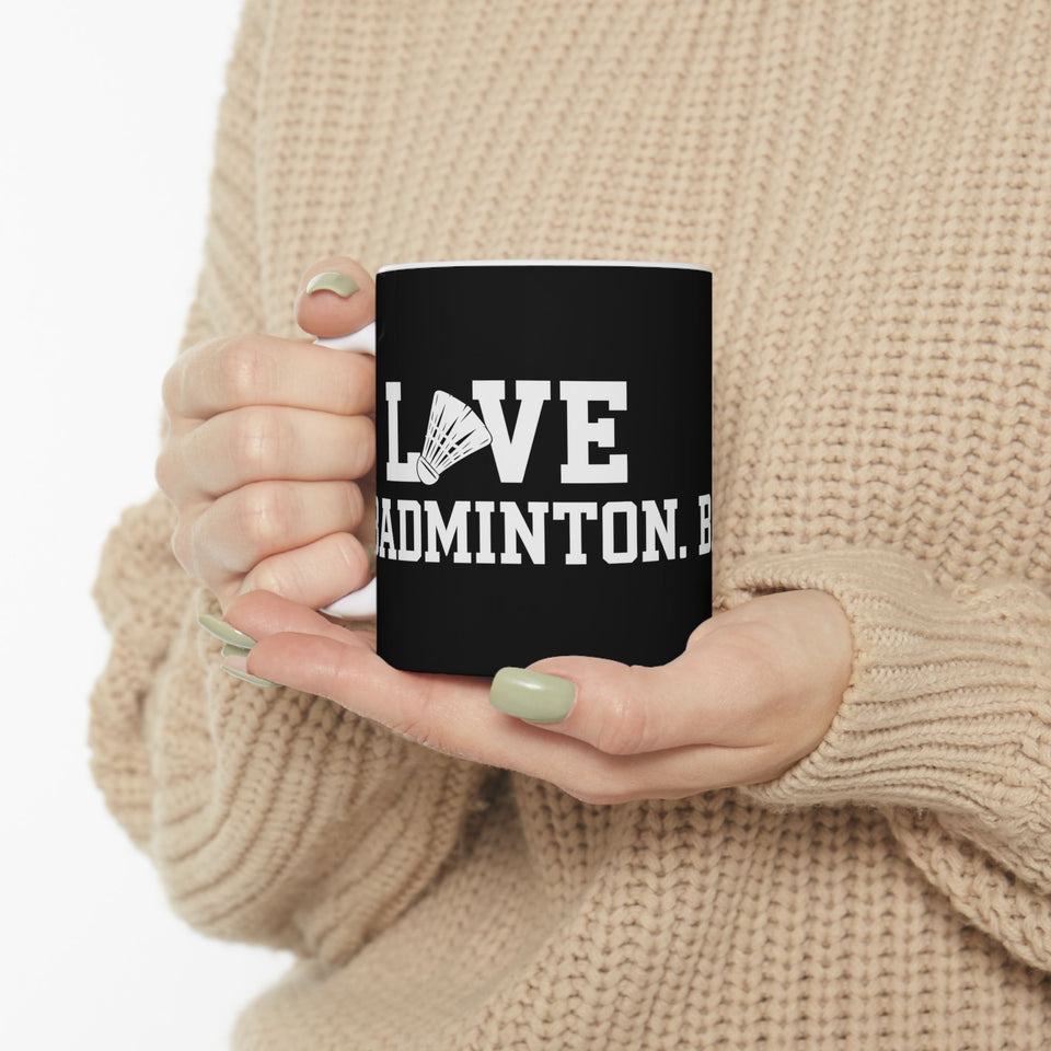 Love Badminton 2 Ceramic Mug | Badminton Gifts (11oz)