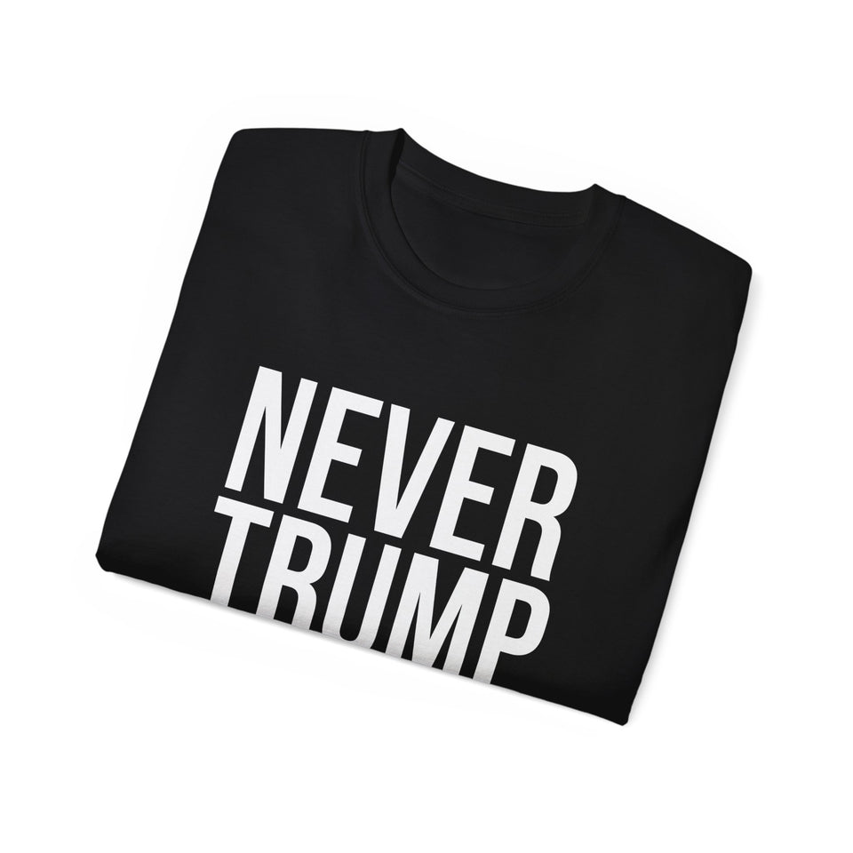 Never Trump 2024 #NeverTrump Shirt | Kamala 2024 Gifts Tim Walz | Harris 2024 Merchandise | Kamala Harris Unisex T-Shirt