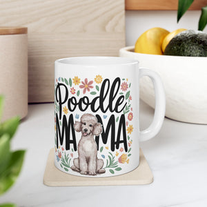 Poodle Mama Mug | Poodle Gifts | Poodle Stuff | Gifts For Poodle Mug 11oz Poodle Mama Mug | Poodle Gifts | Poodle Stuff | Gifts For Poodle Mug 11oz