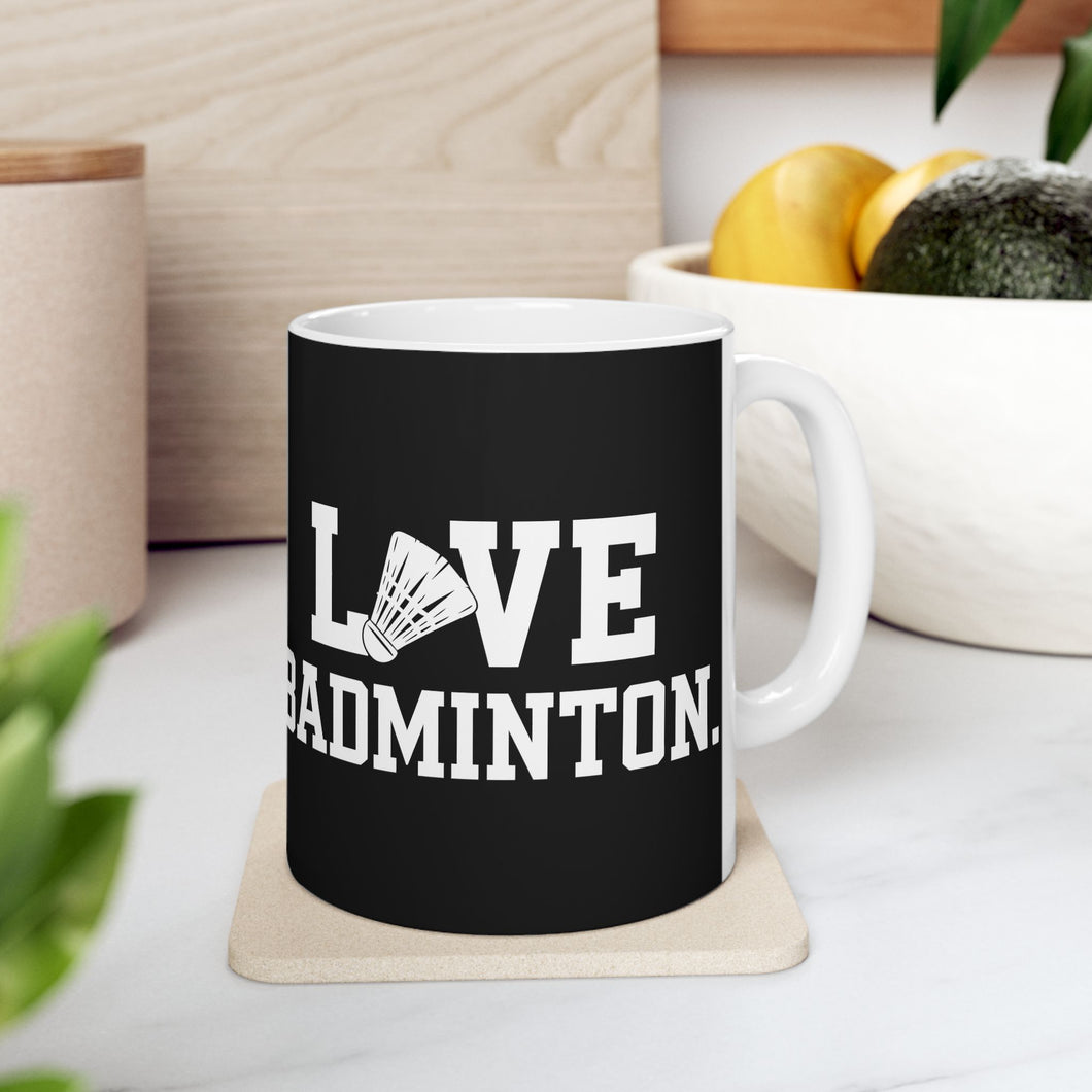 Love Badminton 2 Ceramic Mug | Badminton Gifts (11oz)