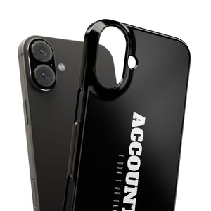 Premium Accountant I Don't Do Taxes iPhone Case | Accountant Gifts Slim Phone Cases Premium Accountant I Don't Do Taxes iPhone Case | Accountant Gifts Slim Phone Cases