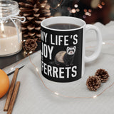 My Joy Is Ferrets Mug | Ferret Coffee Mug | Cute Ferret Lover Coffee Mug 11oz My Joy Is Ferrets Mug | Ferret Coffee Mug | Cute Ferret Lover Coffee Mug 11oz