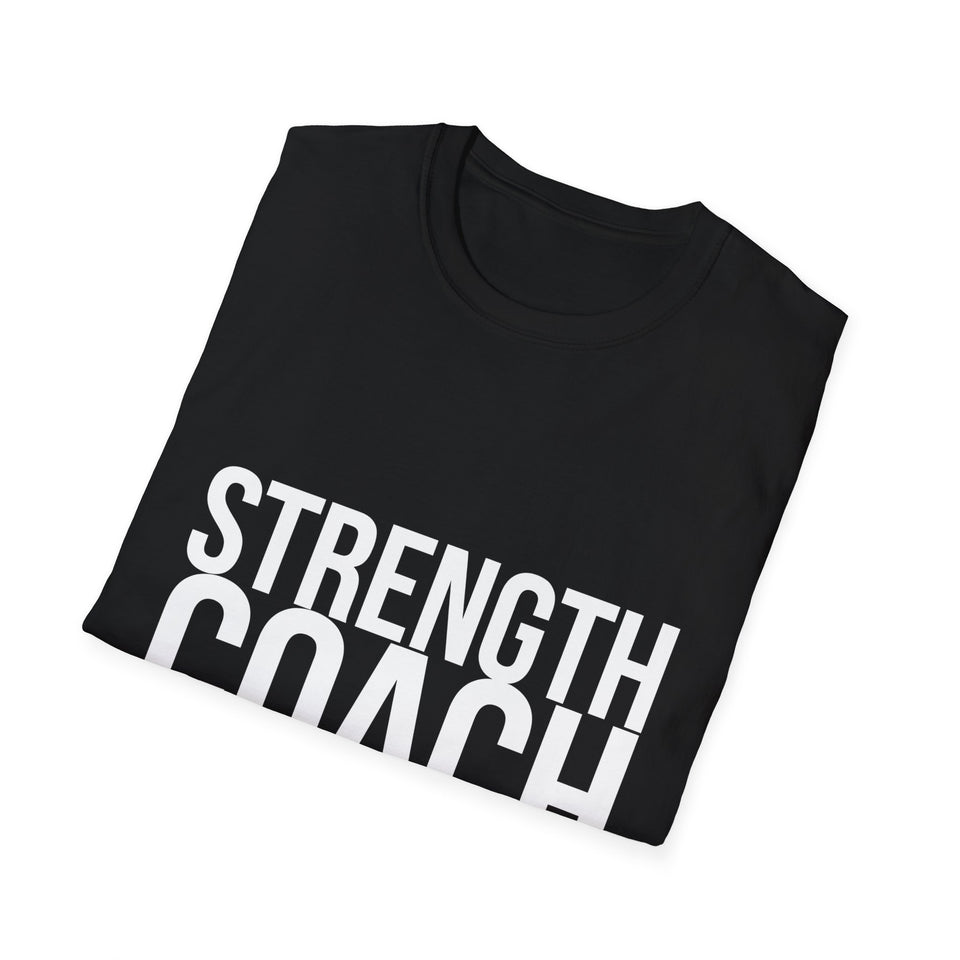 Strength Coach Gym Shirt | Strength Coach Gift | Unisex Fitness Strength Coach Present T Shirt