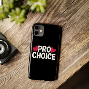 Premium Pro Choice iPhone Case | Feminist Pro Choice Gifts Slim Phone Cases Premium Pro Choice iPhone Case | Feminist Pro Choice Gifts Slim Phone Cases