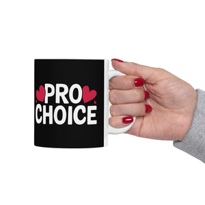 Cute Pro Choice Ceramic Mug | Pro Choice Gifts (11oz) Cute Pro Choice Ceramic Mug | Pro Choice Gifts (11oz)