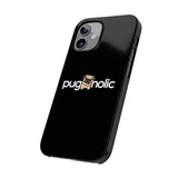 Premium Pugaholic Pug iPhone Case | Pug Gifts Slim Phone Cases Premium Pugaholic Pug iPhone Case | Pug Gifts Slim Phone Cases