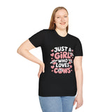 Just A Girl Who Loves Cows Shirt | Cow Lover Gifts | Cows Unisex T-Shirt Just A Girl Who Loves Cows Shirt | Cow Lover Gifts | Cows Unisex T-Shirt