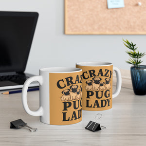 Crazy Pug Lady Mug | Pug Mom Gift | Pug Mom Coffee Mug | Pug Mom Presents Mug 11oz 2 Crazy Pug Lady Mug | Pug Mom Gift | Pug Mom Coffee Mug | Pug Mom Presents Mug 11oz 2