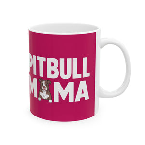 Pitbull Mama Mug 2 | Pitbull Gifts | Pitbull Stuff | Gifts For Pitbull Mug 11oz Pitbull Mama Mug | Pitbull Gifts | Pitbull Stuff | Gifts For Pitbull Mug 11oz