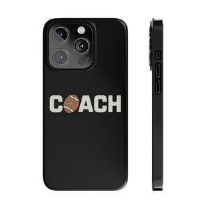 Premium Football Coach iPhone Case | Football Coach Gifts Slim Phone Cases Premium Football Coach iPhone Case | Football Coach Gifts Slim Phone Cases