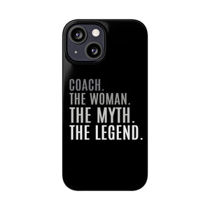 Premium Coach The Woman The Myth The Legend iPhone Case | Coach Gifts Slim Phone Cases Premium Coach The Woman The Myth The Legend iPhone Case | Coach Gifts Slim Phone Cases