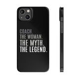 Premium Coach The Woman The Myth The Legend iPhone Case | Coach Gifts Slim Phone Cases Premium Coach The Woman The Myth The Legend iPhone Case | Coach Gifts Slim Phone Cases