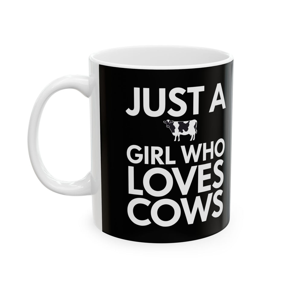 Just A Girl Who Loves Cows Mug | Cow Gifts | Adorable Cow Coffee Mug 11oz