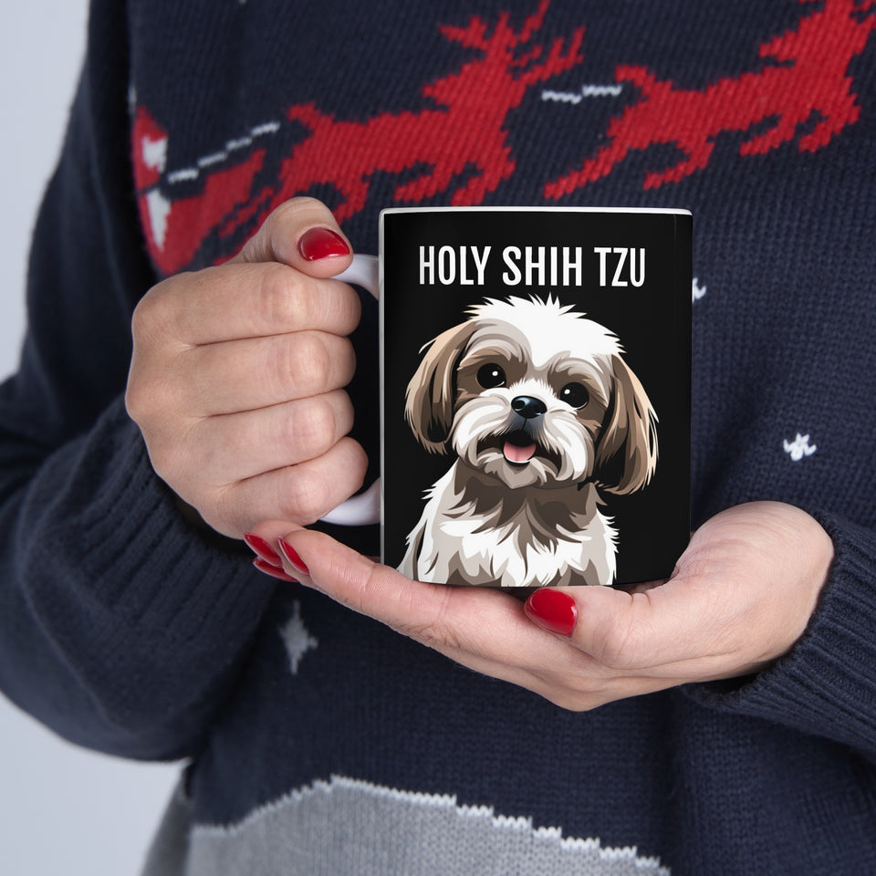 Holy Shih Tzu Mug | Shih Tzu Gift| Shihtzu Ceramic Mug 11oz