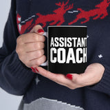 Assistant Coach Ceramic Mug | Bold Assistant Coach Gifts (11oz) Assistant Coach Ceramic Mug | Bold Assistant Coach Gifts (11oz)