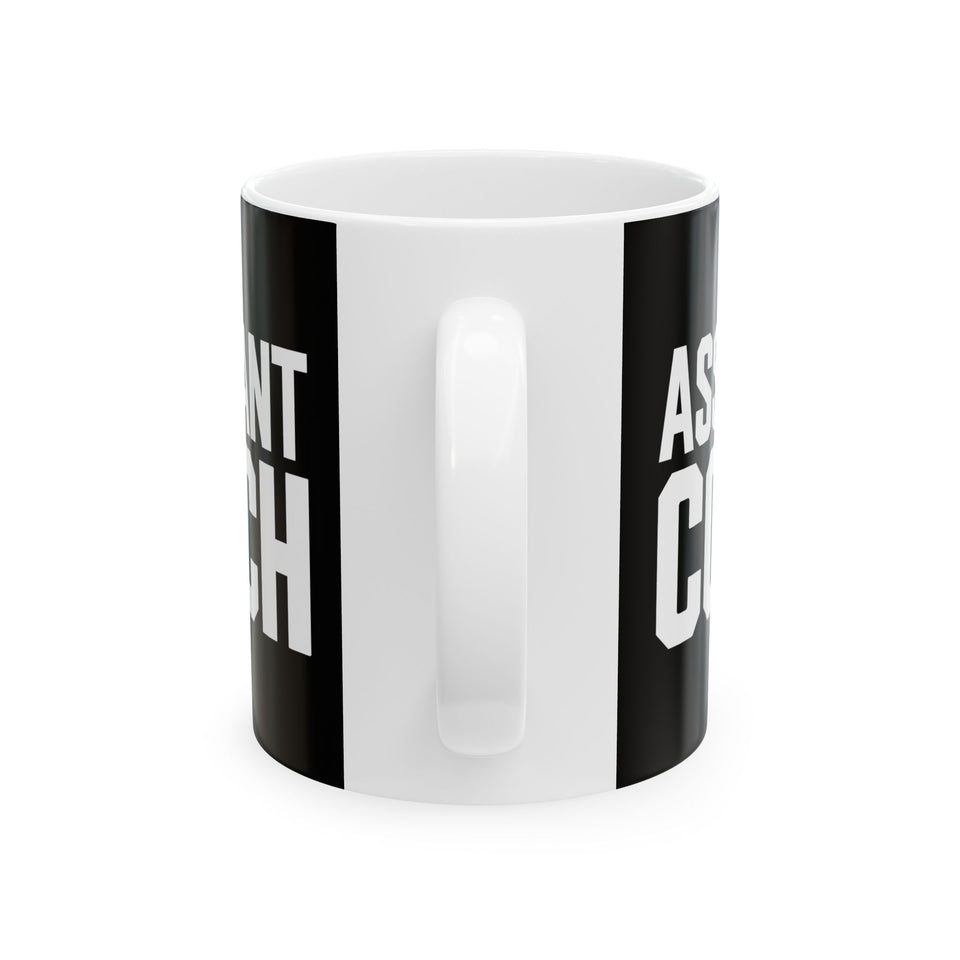 Assistant Coach Ceramic Mug | Bold Assistant Coach Gifts (11oz)