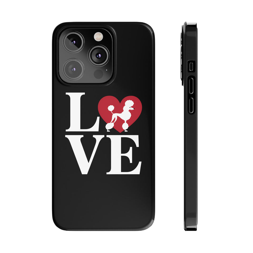 Premium Love Poodles iPhone Case | Cute Poodle Gifts Slim Phone Cases